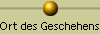 Ort des Geschehens